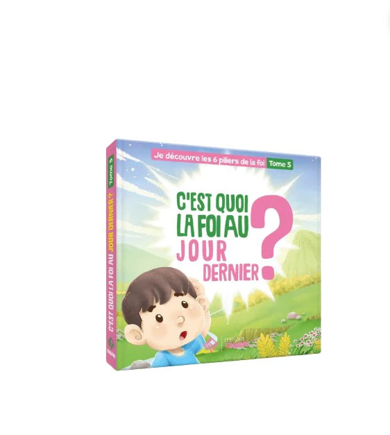 C'est quoi la foi au jour dernier ?