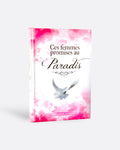 Ces femmes promises au Paradis - Ahmed Khalil Jam'ah - Édition Al Imam