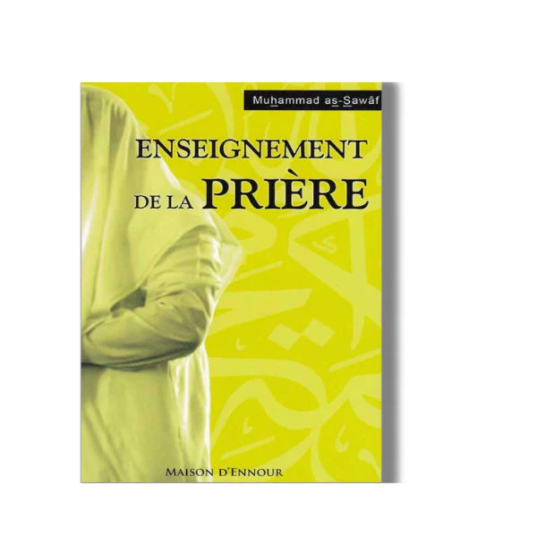 Enseignement de la prière - Muhammad As Sawaf